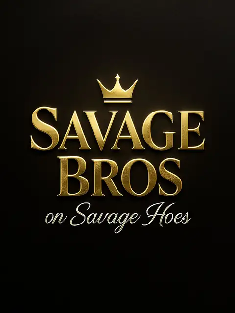 Savage Bros on Average Hoe s on OnlyFans
